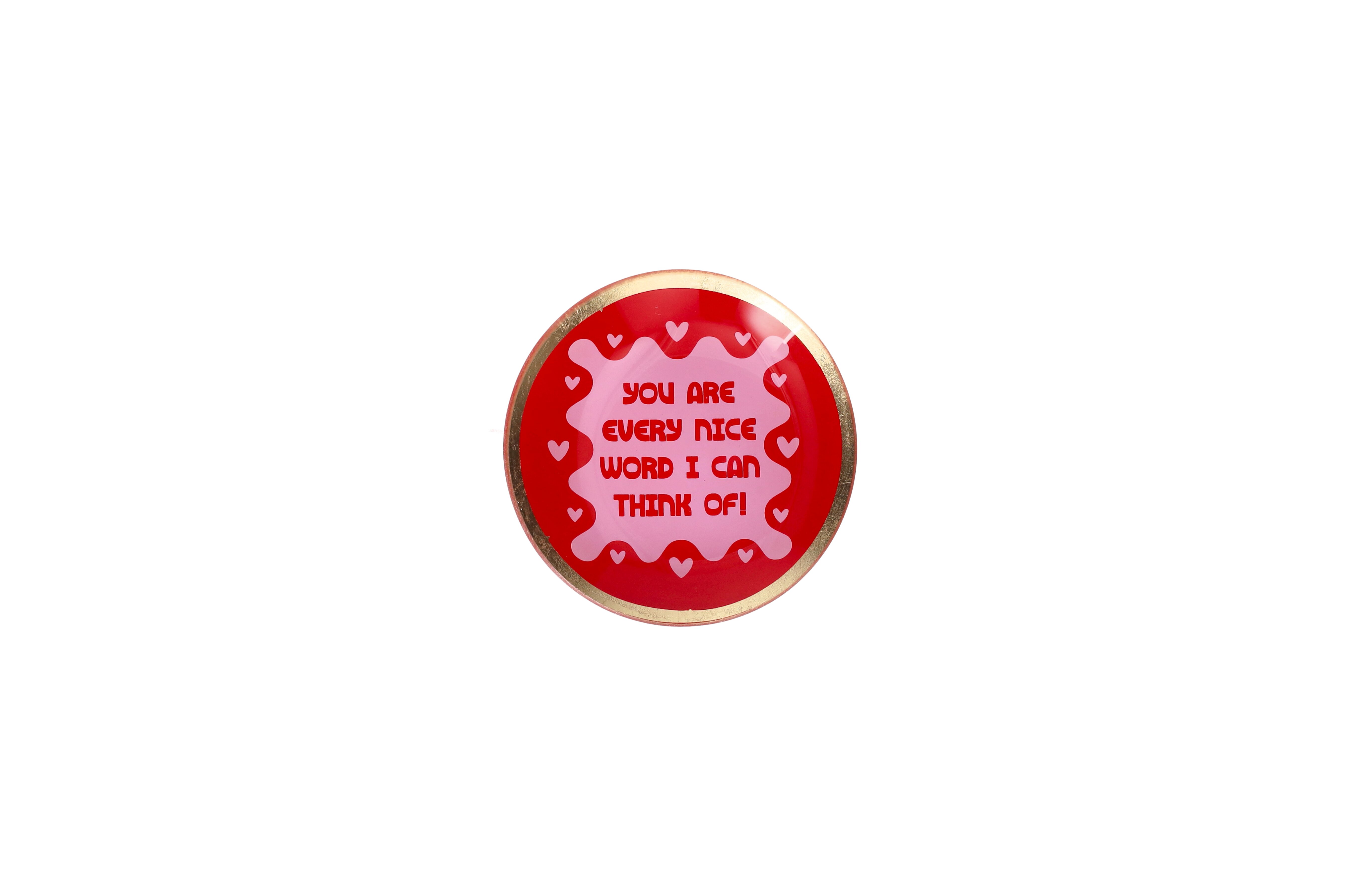 Love Plates, glass plate S, motive: You are, round, pink