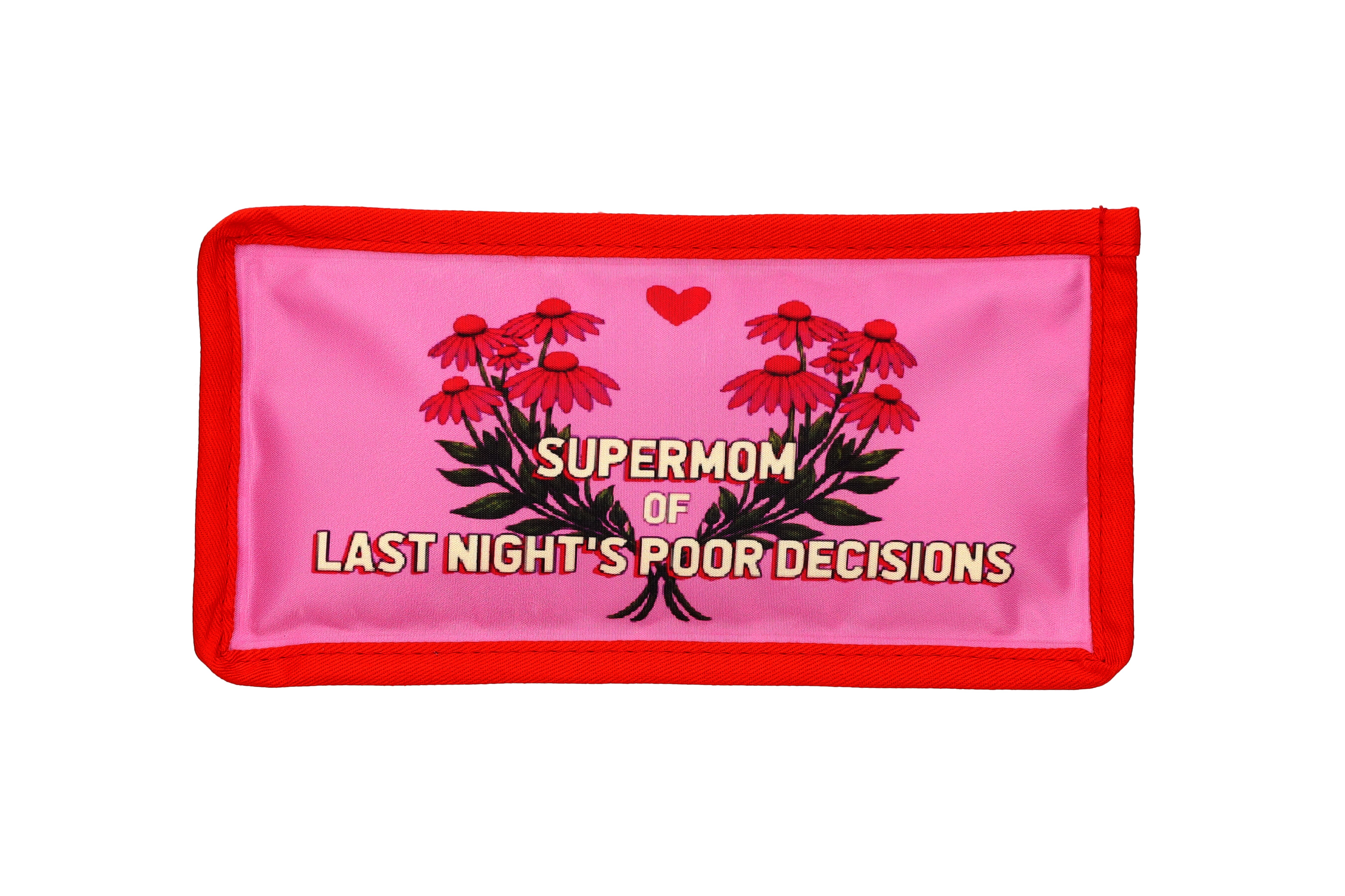 Petit Froid, Erfrischungskissen M, Motiv: Supermom of last night´s poor decisions, rosa