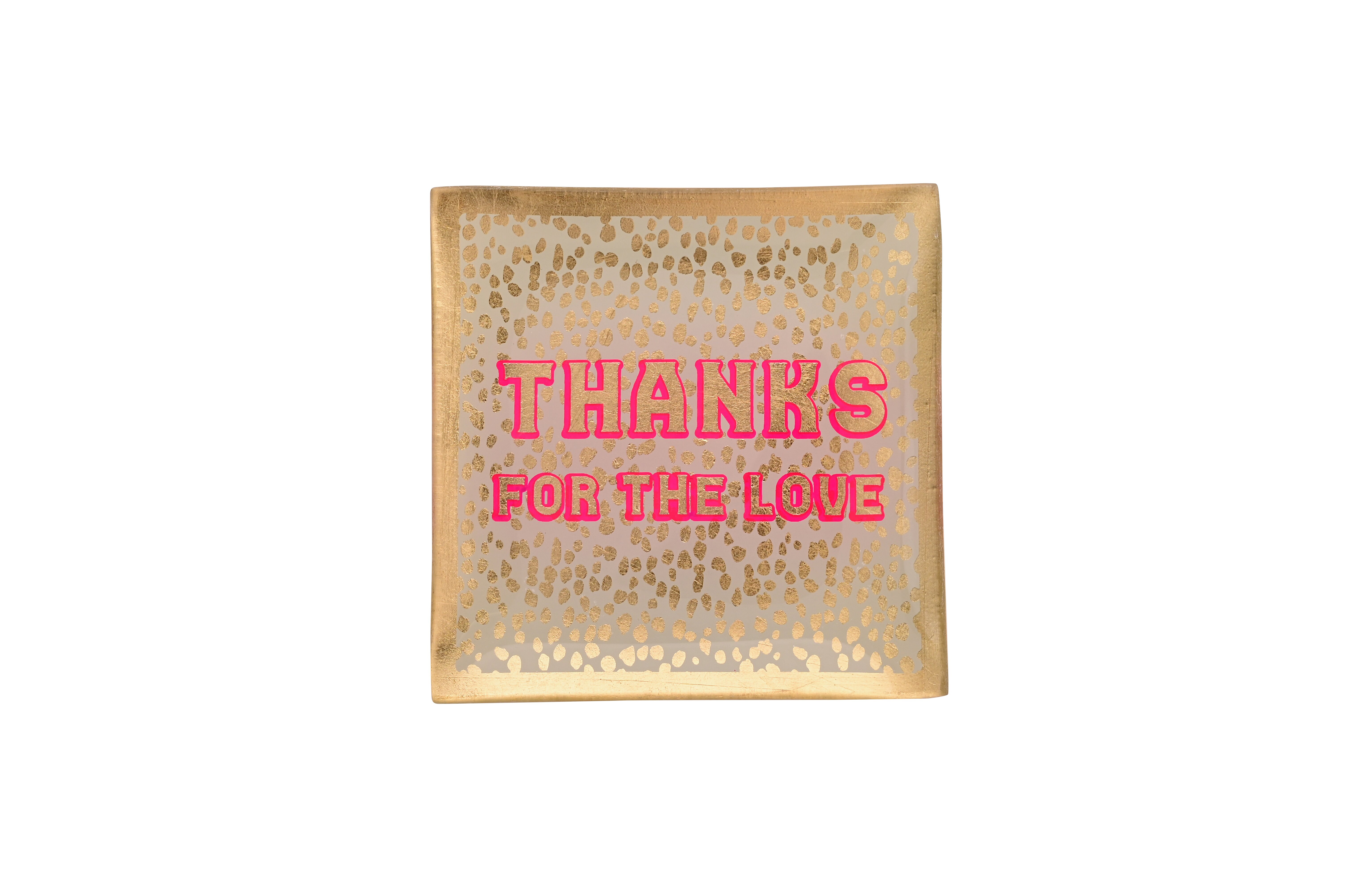 Love Plates, Glasteller S, Motiv: Thanks for the love, gold